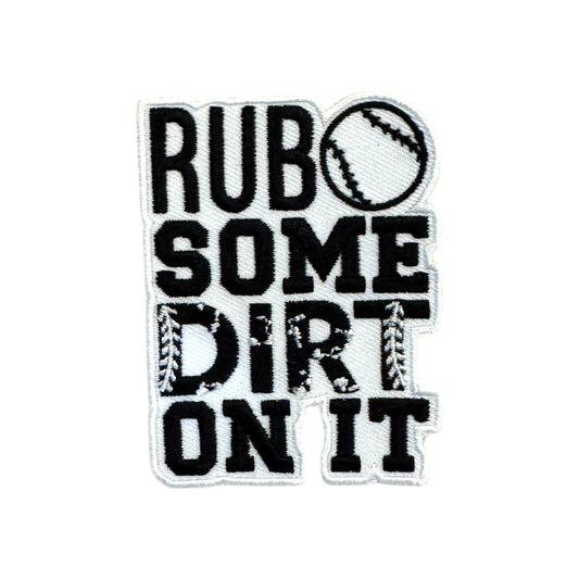 Rub Some Dirt On It