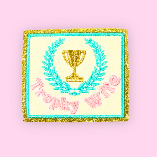 Trophy Wife Patch- 3"