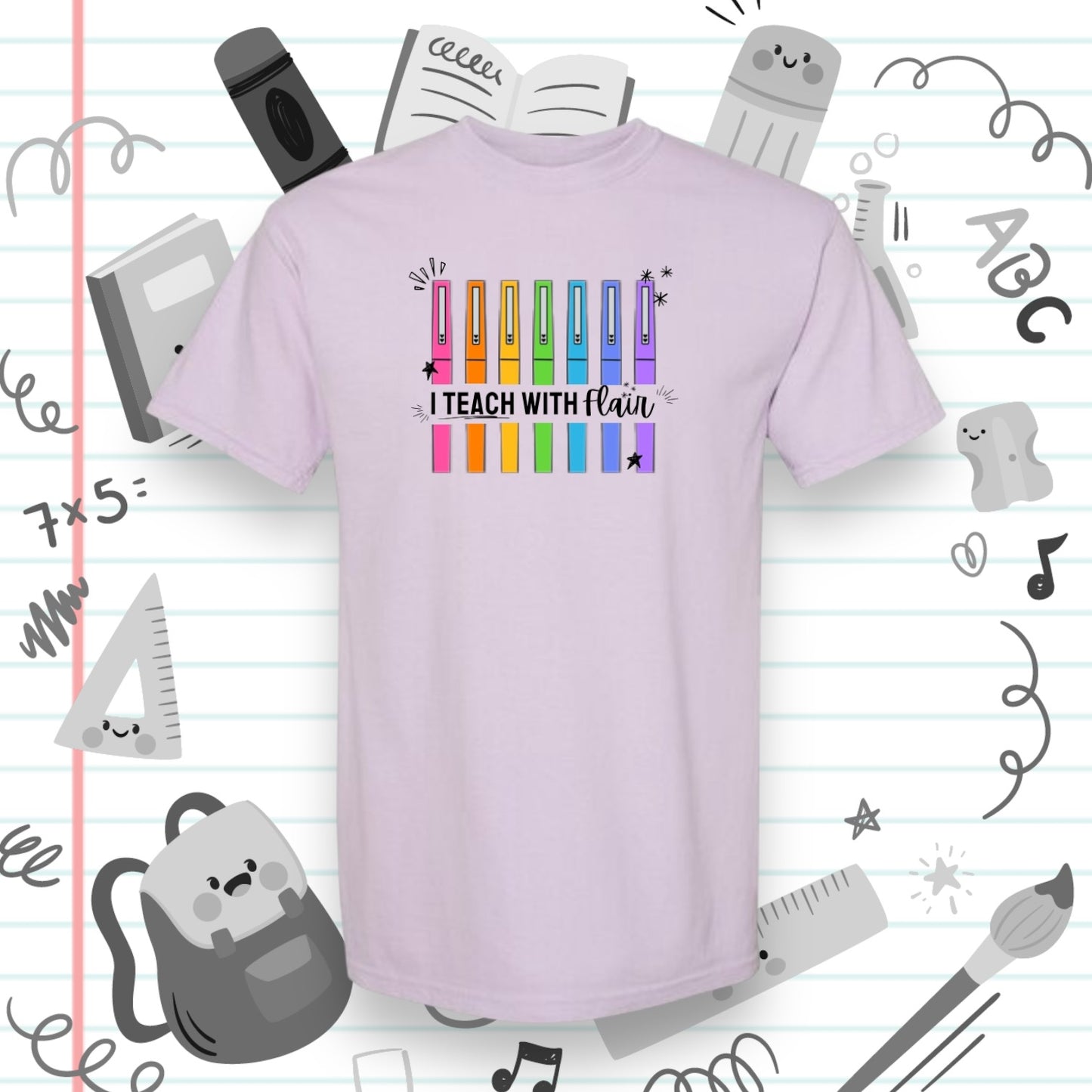 Teach with Flair T-shirt